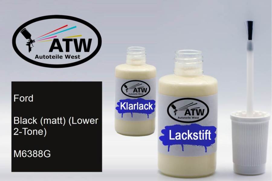 Ford, Black (matt) (Lower 2-Tone), M6388G: 20ml Lackstift + 20ml Klarlack - Set, von ATW Autoteile West.